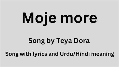 Moje More Lyrics Meaning .